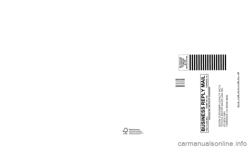 TOYOTA xB 2011  Warranties & Maintenance Guides (in English) SCION CUSTOMER LOYALTY WC13
 
TOYOTA MOTOR SALES USA INC
 
PO BOX 2991
 
TORRANCE CA 90509-9809
121430_Cover.indd   22/5/10   11:48 PM 