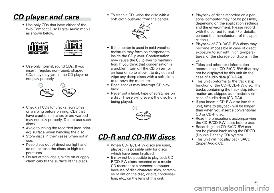 TOYOTA xB 2012 Accessories, Audio & Navigation (in English)
59
<CRB3644-A/U>59
CD player and care
• Use only CDs that have either of the two Compact Disc Digital Audio marks as shown below.
• Use only normal, round CDs. If you
insert irregular, non-rou TOYOTA xB 2012 Accessories, Audio & Navigation (in English)
59
<CRB3644-A/U>59
CD player and care
• Use only CDs that have either of the two Compact Disc Digital Audio marks as shown below.
• Use only normal, round CDs. If you
insert irregular, non-rou