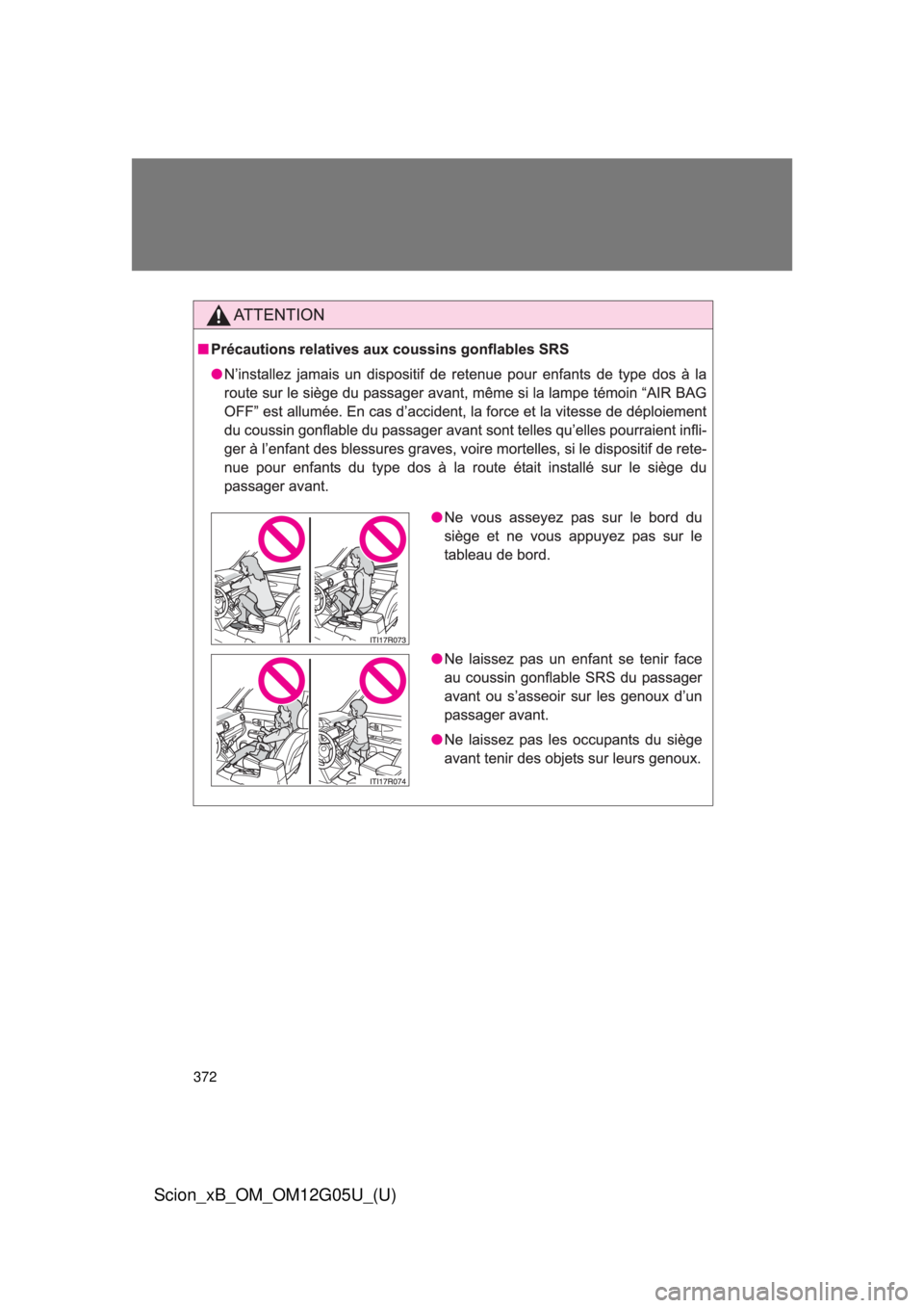 TOYOTA xB 2013  Owners Manual (in English) 372
Scion_xB_OM_OM12G05U_(U) 