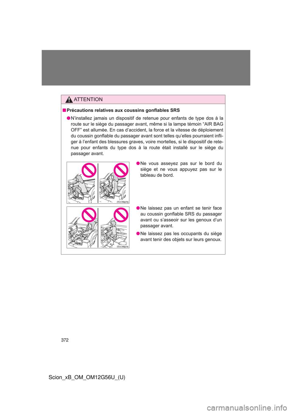 TOYOTA xB 2014  Owners Manual (in English) 372
Scion_xB_OM_OM12G56U_(U) 