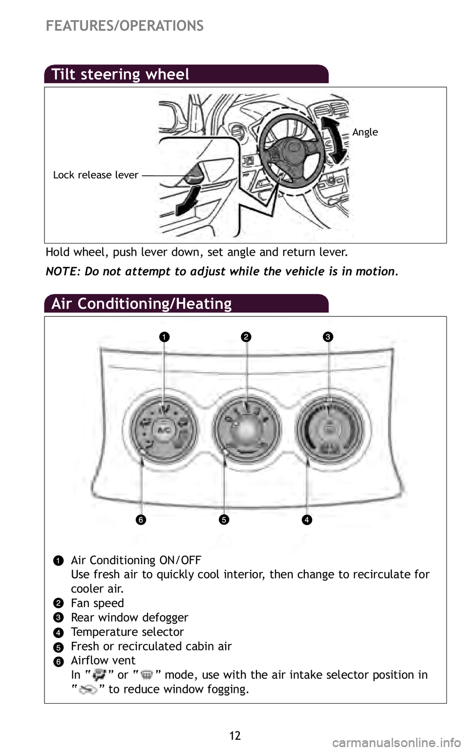 TOYOTA xD 2011   (in English) User Guide 1\f
FEATURES\bOPERATIONS
Air Conditioning ON/OFF
Use fresh air to quickly cool interior, then change to recirculate for
cooler air\b
Fan speed
Rear window defogger
Temperature selector
Fresh or recirc