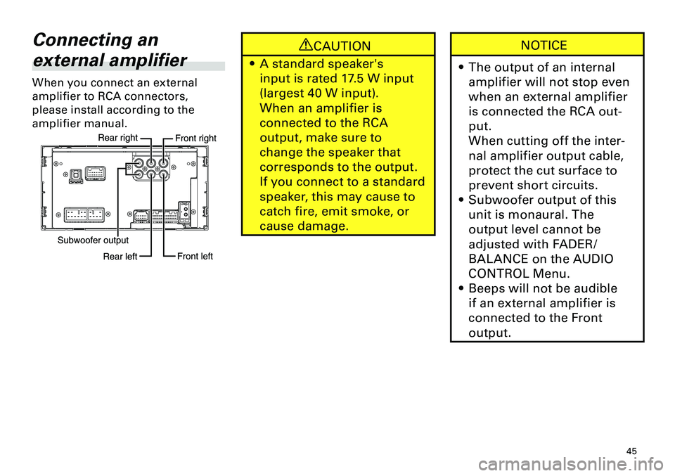 TOYOTA xD 2012 Accessories, Audio & Navigation (in English)
45
<CRB3643-A/S>45
Connecting an
external amplifier
When you connect an external
amplifier to RCA connectors,
please install according to the
amplifier manual.
CAUTION
A standard speaker's
TOYOTA xD 2012 Accessories, Audio & Navigation (in English)
45
<CRB3643-A/S>45
Connecting an
external amplifier
When you connect an external
amplifier to RCA connectors,
please install according to the
amplifier manual.
CAUTION
A standard speaker's