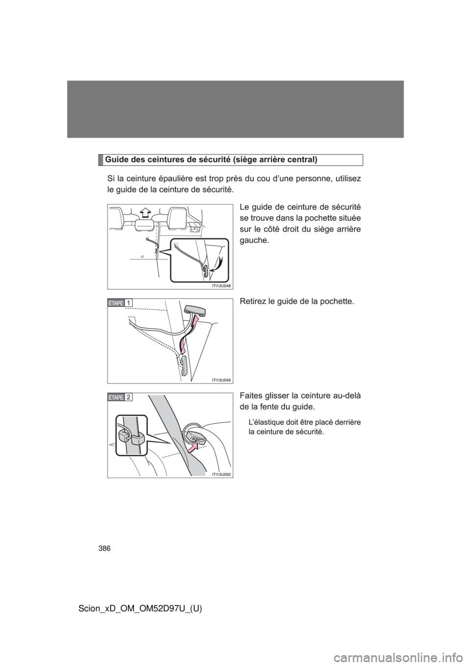 TOYOTA xD 2013  Owners Manual (in English) 386
Scion_xD_OM_OM52D97U_(U) 