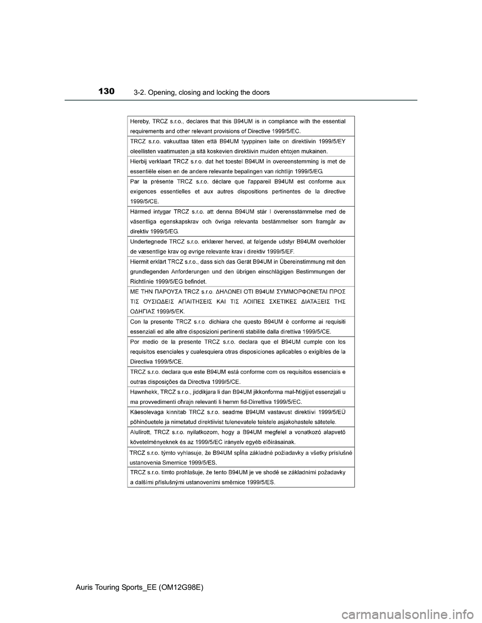 TOYOTA AURIS 2015  Owners Manual (in English) 1303-2. Opening, closing and locking the doors
Auris Touring Sports_EE (OM12G98E) 