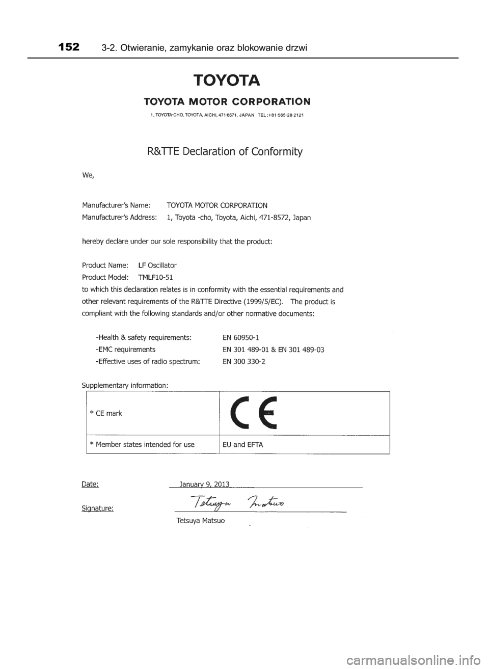 TOYOTA AURIS 2016  Instrukcja obsługi (in Polish) 1523-2. Otwieranie, zamykanie oraz blokowanie drzwi
19 IO AURIS OM12J21E  28/5/15  11:29  Page 152    (Black plate) 