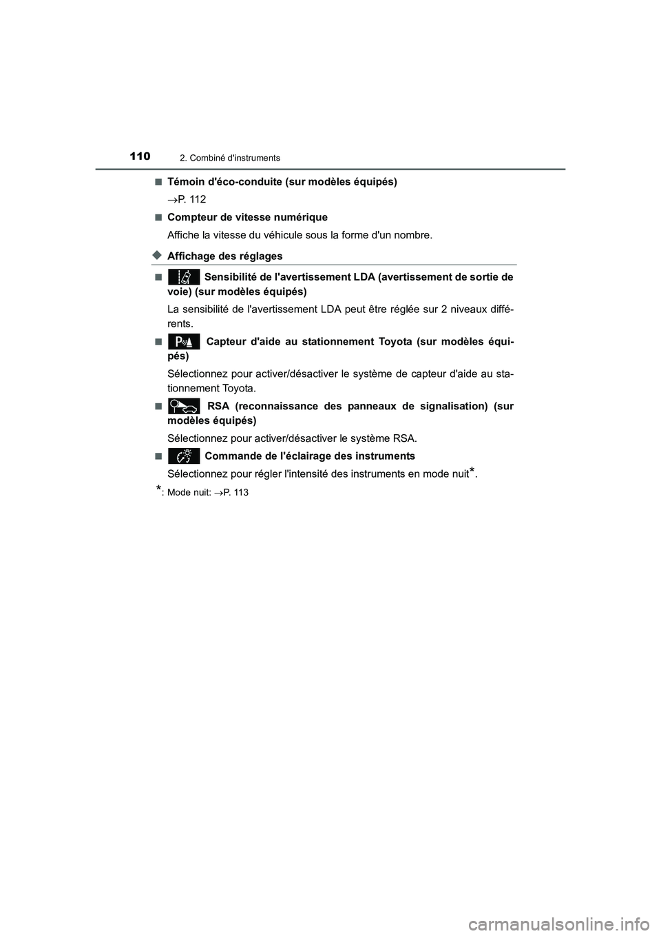 TOYOTA AURIS 2016 Notices Demploi (in French) 1102. Combiné dinstruments
UK_AURIS_Touring_Sport_EK (OM12J32K)■
Témoin déco-conduite (sur modèles équipés)
→P. 1 1 2
■Compteur de vitesse numérique
Affiche la vitesse du véhicule sou TOYOTA AURIS 2016 Notices Demploi (in French) 1102. Combiné dinstruments
UK_AURIS_Touring_Sport_EK (OM12J32K)■
Témoin déco-conduite (sur modèles équipés)
→P. 1 1 2
■Compteur de vitesse numérique
Affiche la vitesse du véhicule sou