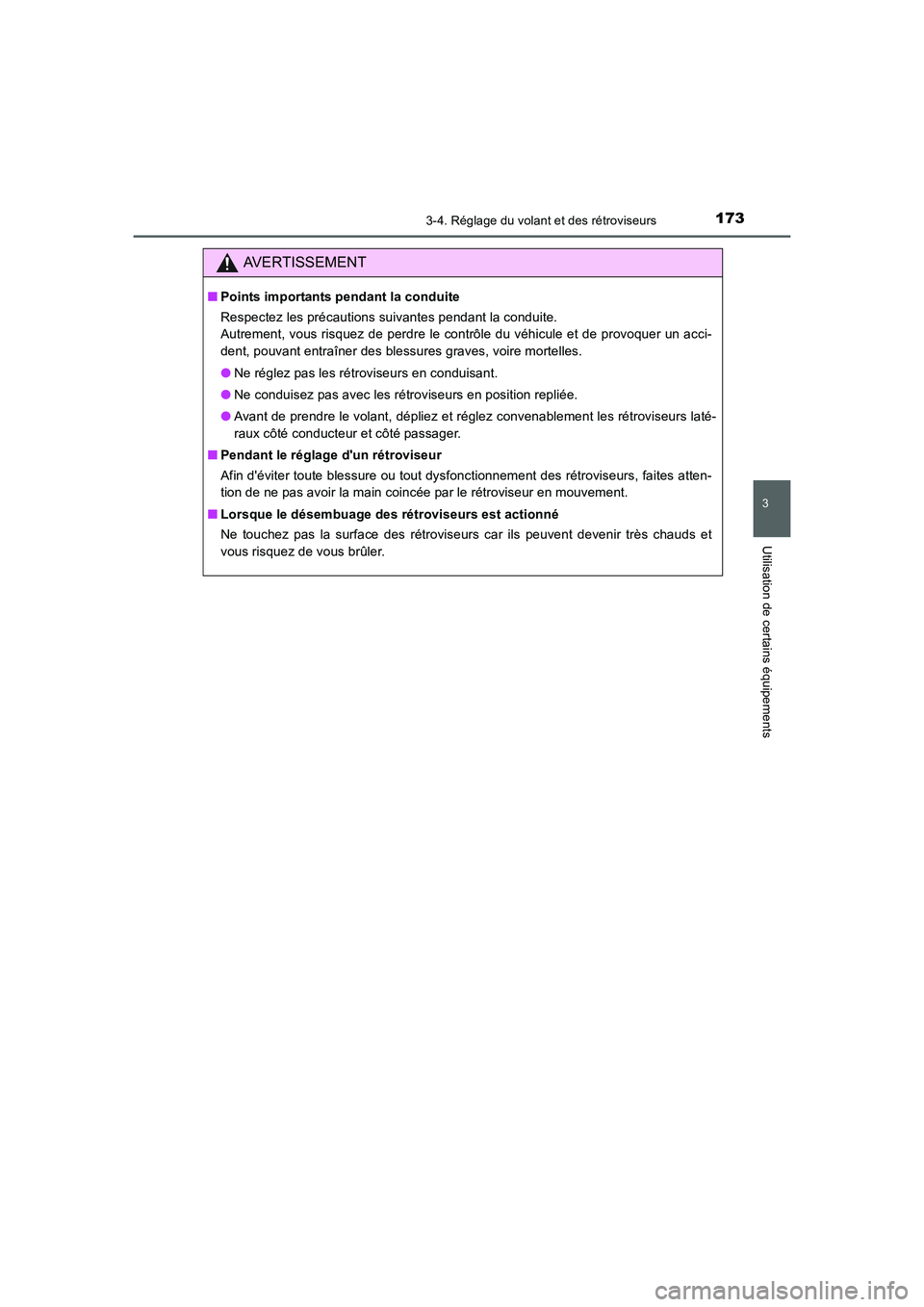 TOYOTA AURIS 2016 Notices Demploi (in French) 1733-4. Réglage du volant et des rétroviseurs
3
Utilisation de certains équipements
UK_AURIS_Touring_Sport_EK (OM12J32K)
AVERTISSEMENT
■Points importants pendant la conduite
Respectez les précau TOYOTA AURIS 2016 Notices Demploi (in French) 1733-4. Réglage du volant et des rétroviseurs
3
Utilisation de certains équipements
UK_AURIS_Touring_Sport_EK (OM12J32K)
AVERTISSEMENT
■Points importants pendant la conduite
Respectez les précau