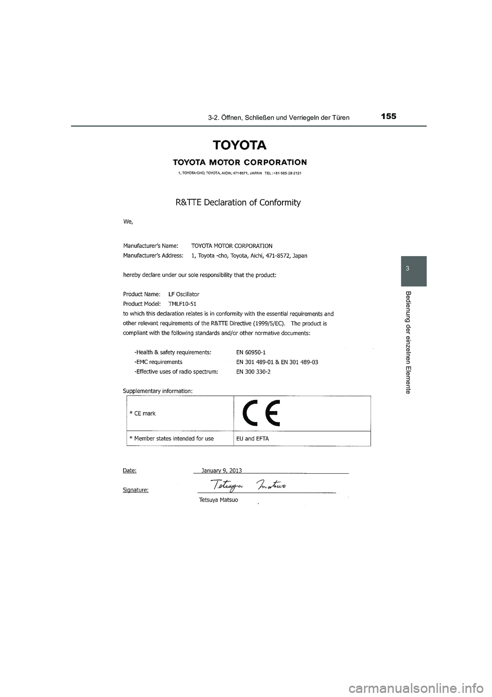 TOYOTA AURIS 2016 Betriebsanleitungen (in German) 1553-2. Öffnen, Schließen und Verriegeln der Türen
3
Bedienung der einzelnen Elemente
UK_AURIS_Touring_Sport_EM (OM12J33M)
AURIS Touring Sports_OM_EM_OM12J33M.book 155 ページ 2015年 TOYOTA AURIS 2016 Betriebsanleitungen (in German) 1553-2. Öffnen, Schließen und Verriegeln der Türen
3
Bedienung der einzelnen Elemente
UK_AURIS_Touring_Sport_EM (OM12J33M)
AURIS Touring Sports_OM_EM_OM12J33M.book 155 ページ 2015年