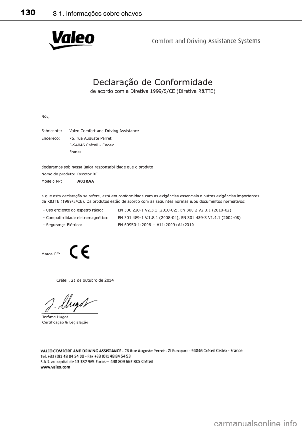 TOYOTA AURIS 2017  Manual de utilização (in Portuguese) 1303-1. Informações sobre chaves 