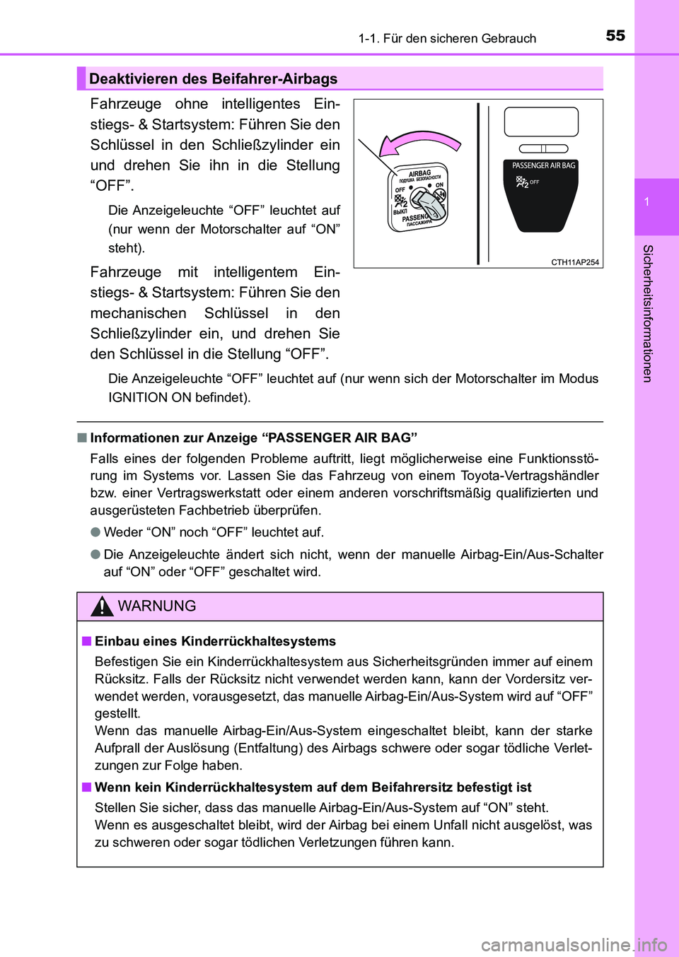 TOYOTA AURIS 2017 Betriebsanleitungen (in German) 551-1. Für den sicheren Gebrauch
1
Sicherheitsinformationen
UK_AURIS_HB_EM (OM12K99M)
Fahrzeuge ohne intelligentes Ein-
stiegs- & Startsystem: Führen Sie den
Schlüssel in den Schließzylinder ein
u TOYOTA AURIS 2017 Betriebsanleitungen (in German) 551-1. Für den sicheren Gebrauch
1
Sicherheitsinformationen
UK_AURIS_HB_EM (OM12K99M)
Fahrzeuge ohne intelligentes Ein-
stiegs- & Startsystem: Führen Sie den
Schlüssel in den Schließzylinder ein
u