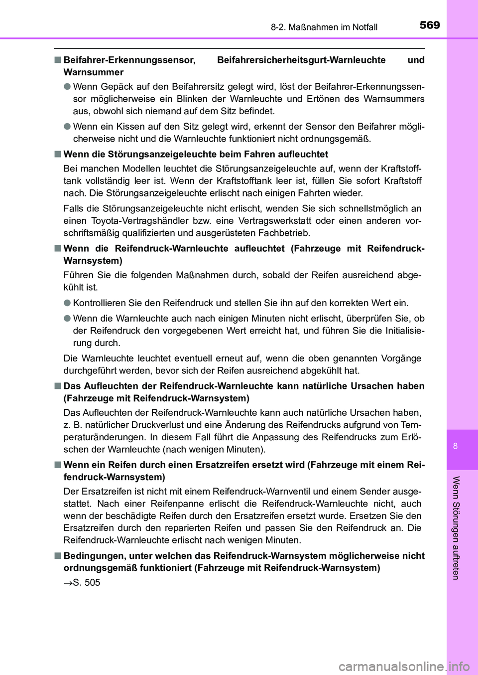 TOYOTA AURIS 2017 Betriebsanleitungen (in German) 5698-2. Maßnahmen im Notfall
8
Wenn Störungen auftreten
UK_AURIS_HB_EM (OM12K99M)
■Beifahrer-Erkennungssensor, Beifahrersicherheitsgurt-Warnleuchte und
Warnsummer
●Wenn Gepäck auf den Beifahrer TOYOTA AURIS 2017 Betriebsanleitungen (in German) 5698-2. Maßnahmen im Notfall
8
Wenn Störungen auftreten
UK_AURIS_HB_EM (OM12K99M)
■Beifahrer-Erkennungssensor, Beifahrersicherheitsgurt-Warnleuchte und
Warnsummer
●Wenn Gepäck auf den Beifahrer