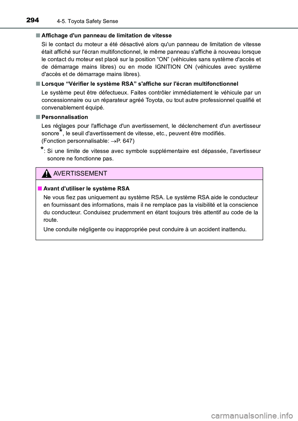 TOYOTA AURIS 2017 Notices Demploi (in French) 2944-5. Toyota Safety Sense
UK_AURIS_HB_EK (OM12K98K)
■ Affichage dun panneau de limitation de vitesse
Si le contact du moteur a été désactivé alors quun panneau de limitation de vitesse
é TOYOTA AURIS 2017 Notices Demploi (in French) 2944-5. Toyota Safety Sense
UK_AURIS_HB_EK (OM12K98K)
■ Affichage dun panneau de limitation de vitesse
Si le contact du moteur a été désactivé alors quun panneau de limitation de vitesse
é