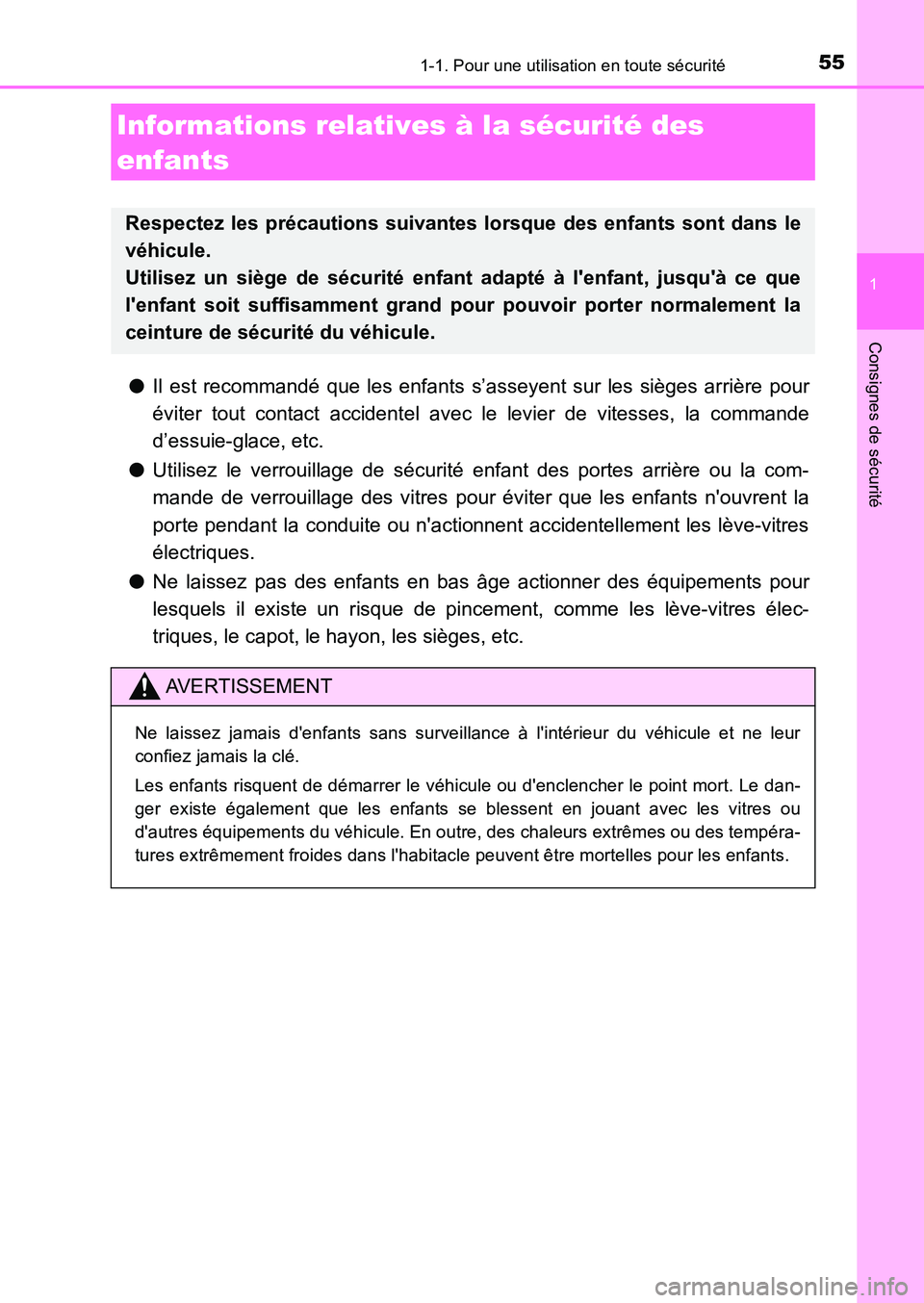 TOYOTA AURIS 2017 Notices Demploi (in French) 551-1. Pour une utilisation en toute sécurité
1
Consignes de sécurité
UK_AURIS_HB_EK (OM12K98K)
●Il est recommandé que les enfants s’asseyent sur les sièges arrière pour
éviter tout conta TOYOTA AURIS 2017 Notices Demploi (in French) 551-1. Pour une utilisation en toute sécurité
1
Consignes de sécurité
UK_AURIS_HB_EK (OM12K98K)
●Il est recommandé que les enfants s’asseyent sur les sièges arrière pour
éviter tout conta