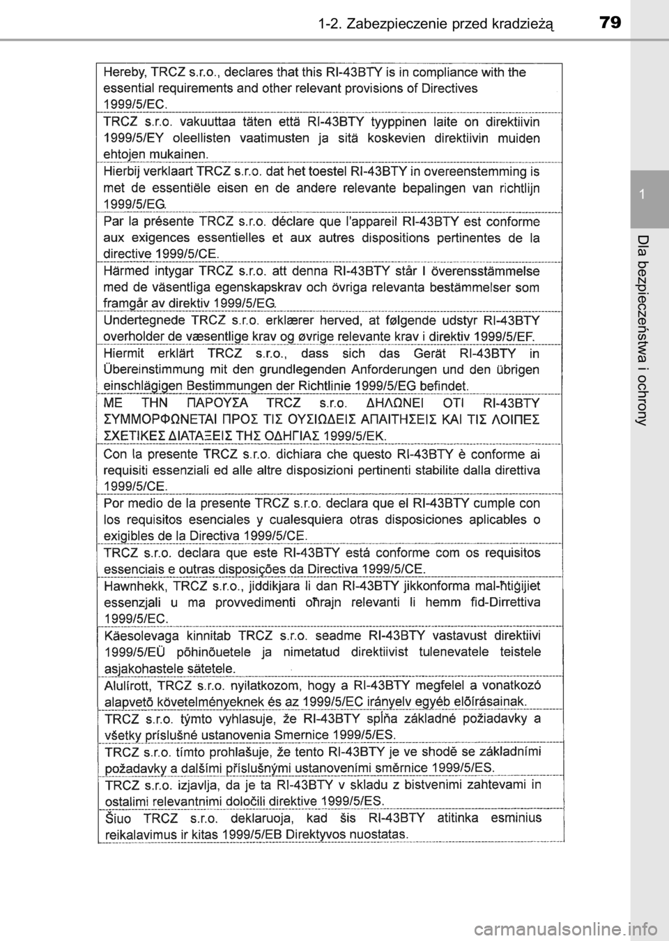 TOYOTA AURIS 2017  Instrukcja obsługi (in Polish) 1-2. Zabezpieczenie przed kradzie˝à79
1
Dla bezpieczeƒstwa i ochrony
9 IO Auris OM12K97E  3/13/17  10:22 AM  Page 79    (Black plate) 
