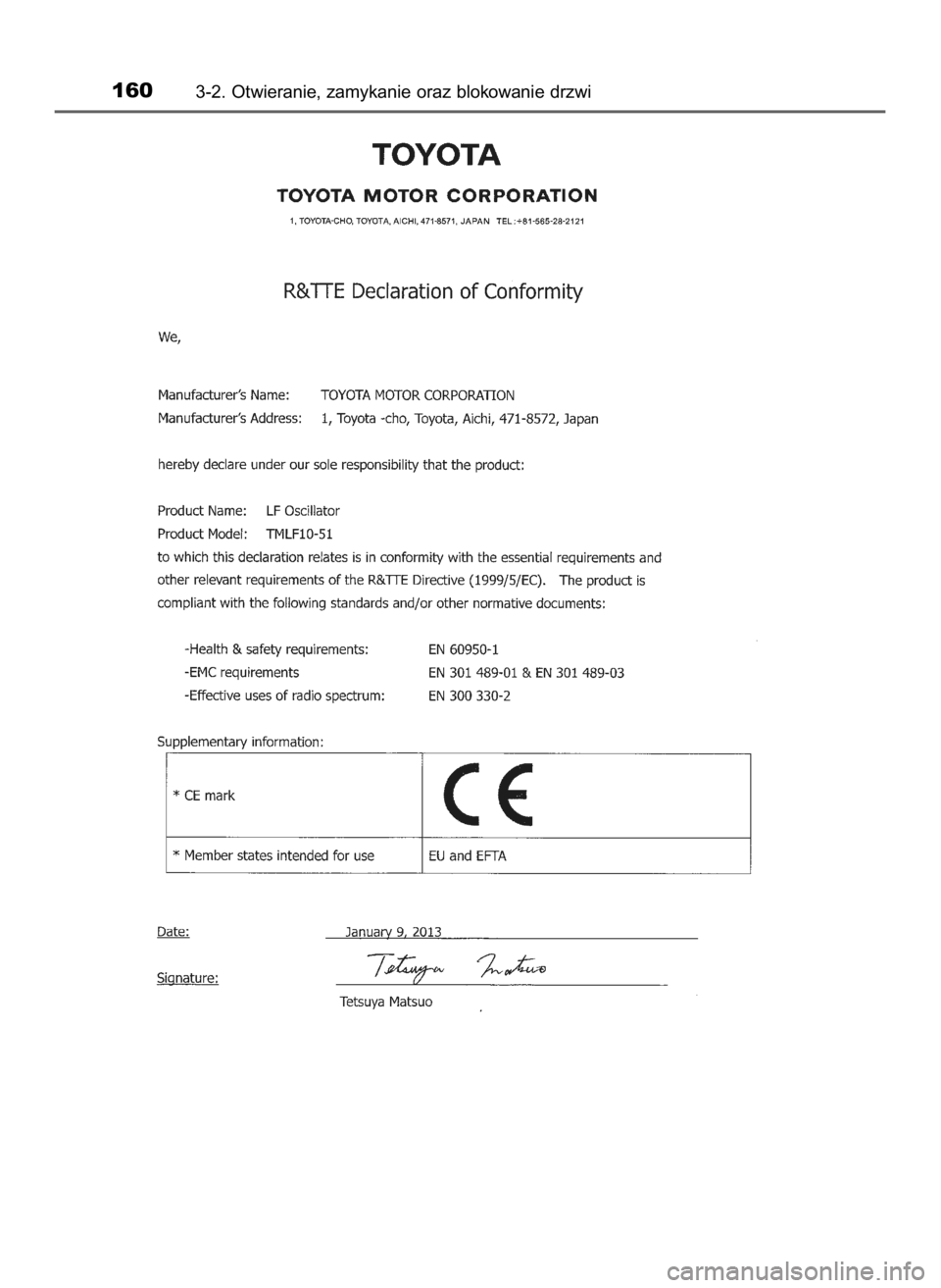 TOYOTA AURIS 2018  Instrukcja obsługi (in Polish) 1603-2. Otwieranie, zamykanie oraz blokowanie drzwi
44 IO Auris OM12F19E  12/15/17  1:41 PM  Page 160    (Black plate) 