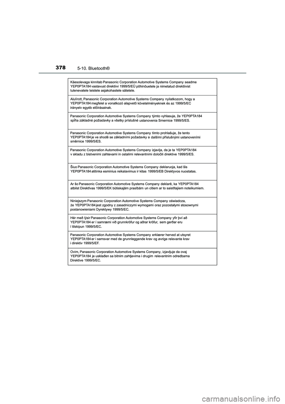 TOYOTA AVENSIS 2016  Navodila Za Uporabo (in Slovenian) 3785-10. Bluetooth®
AVENSIS_OM_OM20C20E_(EE)
AVENSIS_OM_OM20C20E_(EE).book  Page 378  Sunday, July 12, 2015  9:56 PM 
