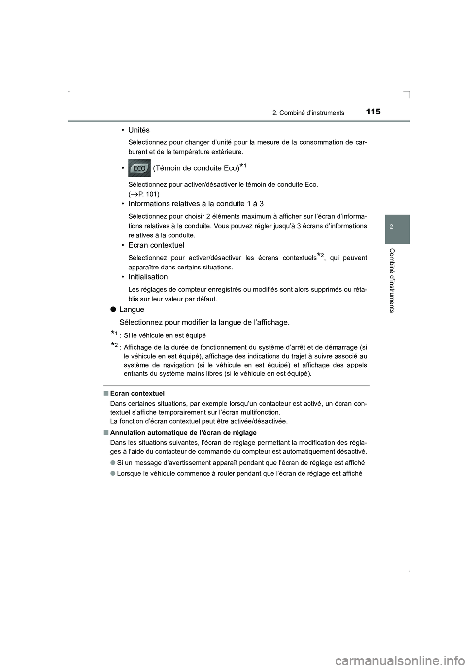 TOYOTA AVENSIS 2016 Notices Demploi (in French) 1152. Combiné d’instruments
2
Combiné d’instruments
AVENSIS_OM_OM20C21K_(EK)
•Unités
Sélectionnez pour changer d’unité pour la mesure de la consommation de car-
burant et de la températu TOYOTA AVENSIS 2016 Notices Demploi (in French) 1152. Combiné d’instruments
2
Combiné d’instruments
AVENSIS_OM_OM20C21K_(EK)
•Unités
Sélectionnez pour changer d’unité pour la mesure de la consommation de car-
burant et de la températu