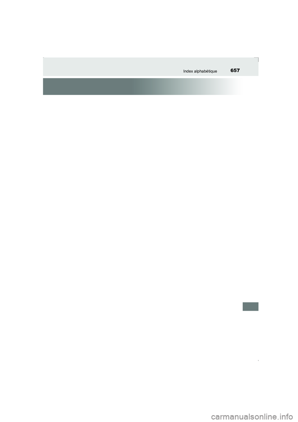 TOYOTA AVENSIS 2016  Notices Demploi (in French) 657Index alphabétique
AVENSIS_OM_OM20C21K_(EK)
AVENSIS_OM_OM20C21K_(EK).book  Page 657  Friday, February 6, 2015  6:46 PM 