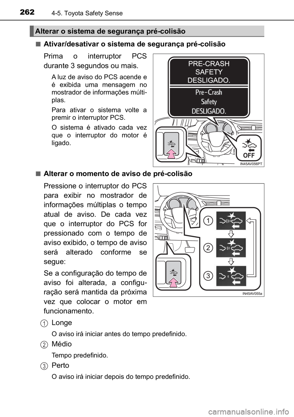 TOYOTA AVENSIS 2017  Manual de utilização (in Portuguese) 262������7�R�\�R�W�D��6�D�I�H�W�\��6�H�Q�V�H
■<00240057004c005900440055001200470048005600440057004c0059004400550003005200030056004c00560057004800500044000300470048000300560048004a005800550044