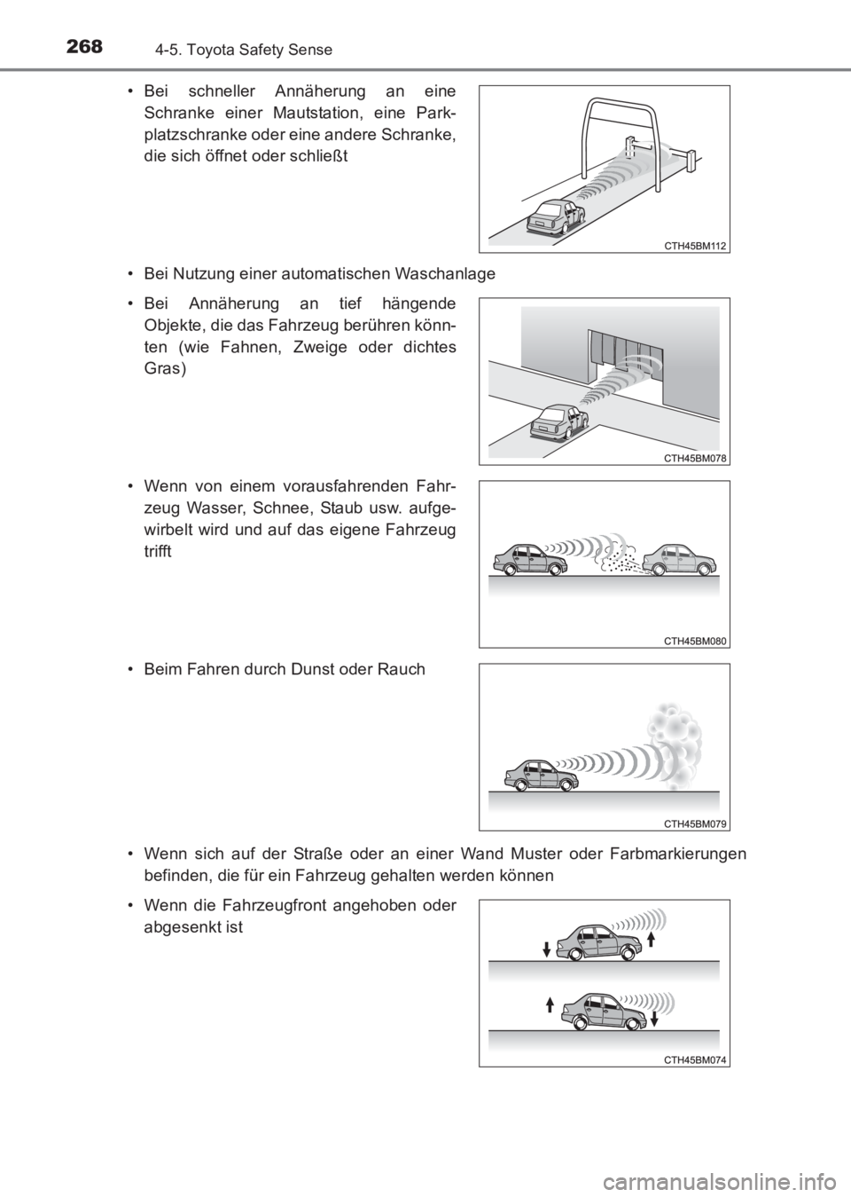 TOYOTA AVENSIS 2017 Betriebsanleitungen (in German) 2684-5. Toyota Safety Sense
AVENSIS_OM_OM20C68M_(EM)• Bei Nutzung einer automatischen Waschanlage
• Wenn sich auf der Straße oder an einer Wand Muster oder Farbmarkierungen
befinden, die für ein TOYOTA AVENSIS 2017 Betriebsanleitungen (in German) 2684-5. Toyota Safety Sense
AVENSIS_OM_OM20C68M_(EM)• Bei Nutzung einer automatischen Waschanlage
• Wenn sich auf der Straße oder an einer Wand Muster oder Farbmarkierungen
befinden, die für ein