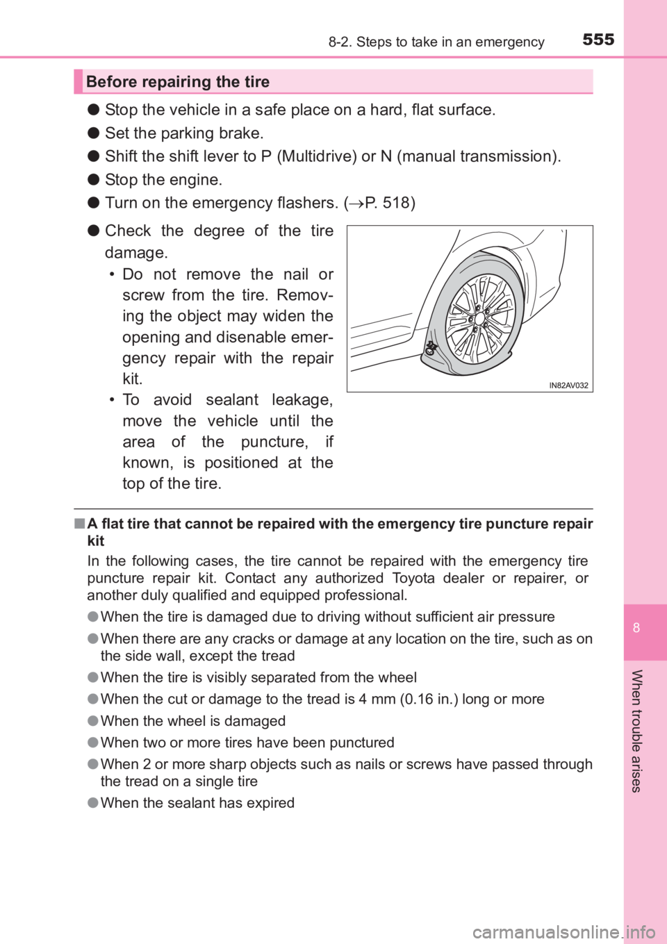 TOYOTA AVENSIS 2017 Owners Manual (in English) 5558-2. Steps to take in an emergency
AVENSIS_OM_OM20C66E_(EE)
8
When trouble arises
●Stop the vehicle in a safe place on a hard, flat surface.
● Set the parking brake.
● Shift the shift lever t TOYOTA AVENSIS 2017 Owners Manual (in English) 5558-2. Steps to take in an emergency
AVENSIS_OM_OM20C66E_(EE)
8
When trouble arises
●Stop the vehicle in a safe place on a hard, flat surface.
● Set the parking brake.
● Shift the shift lever t