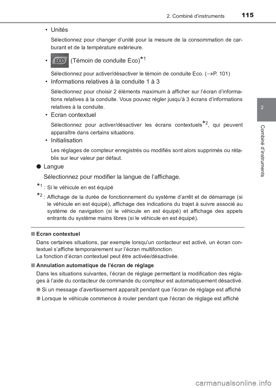 TOYOTA AVENSIS 2017 Notices Demploi (in French) 1152. Combiné d’instruments
2
Combiné d’instruments
AVENSIS_OM_OM20C67K_(EK)
•Unités
Sélectionnez pour changer d’unité pour la mesure de la consommation de car-
burant et de la températu TOYOTA AVENSIS 2017 Notices Demploi (in French) 1152. Combiné d’instruments
2
Combiné d’instruments
AVENSIS_OM_OM20C67K_(EK)
•Unités
Sélectionnez pour changer d’unité pour la mesure de la consommation de car-
burant et de la températu
