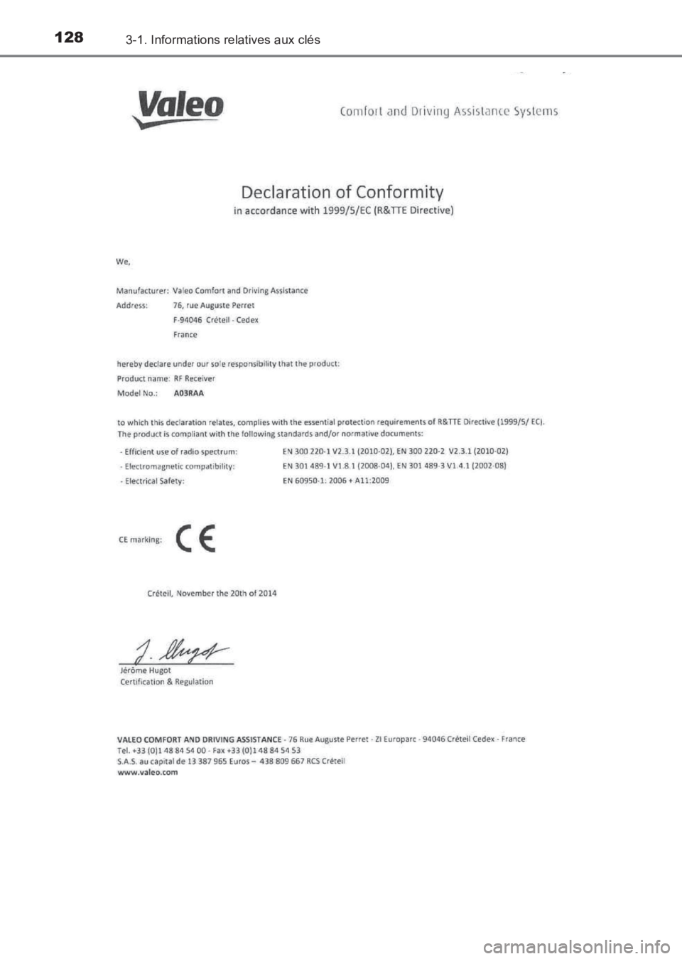 TOYOTA AVENSIS 2017  Notices Demploi (in French) 1283-1. Informations relatives aux clés
AVENSIS_OM_OM20C67K_(EK)
AVENSIS_OM_OM20C67K_(EK).book  Page 128  Wednesday, June 15, 2016  10:33 AM 
