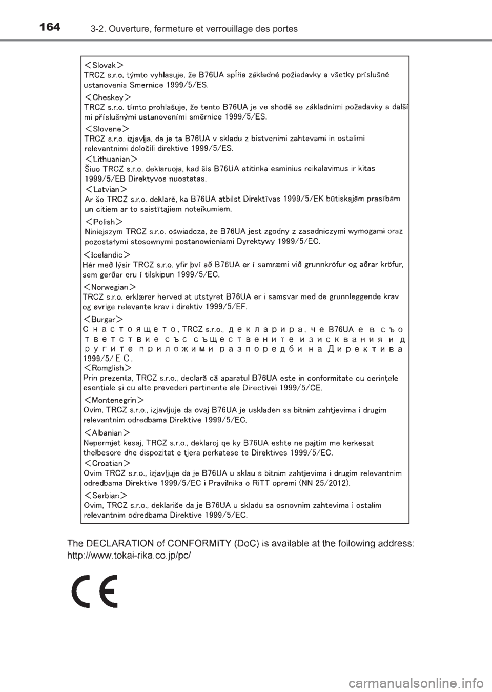 TOYOTA AVENSIS 2017  Notices Demploi (in French) 1643-2. Ouverture, fermeture et verrouillage des portes
AVENSIS_OM_OM20C67K_(EK)
AVENSIS_OM_OM20C67K_(EK).book  Page 164  Wednesday, June 15, 2016  10:33 AM 