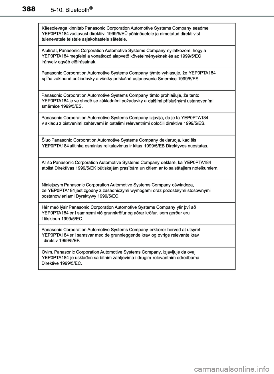 TOYOTA AVENSIS 2017  Instructieboekje (in Dutch) 3885-10. Bluetooth®
AVENSIS_OM_OM20C66E_(EE)
AVENSIS_OM_OM20C66E_(EE).book  Page 388  Friday, November 4, 2016  5:03 PM 