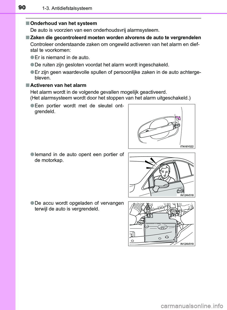 TOYOTA AVENSIS 2017 Instructieboekje (in Dutch) 901-3. Antidiefstalsysteem
AVENSIS_OM_OM20C66E_(EE)
■Onderhoud van het systeem
<00270048000300440058005700520003004c005600030059005200520055005d004c00480051000300590044005100030048004800510003005200 TOYOTA AVENSIS 2017 Instructieboekje (in Dutch) 901-3. Antidiefstalsysteem
AVENSIS_OM_OM20C66E_(EE)
■Onderhoud van het systeem
<00270048000300440058005700520003004c005600030059005200520055005d004c00480051000300590044005100030048004800510003005200