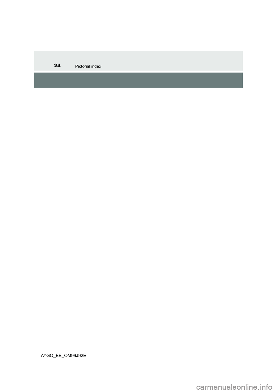 TOYOTA AYGO 2015   (in English) Owners Manual 24Pictorial index
AYGO_EE_OM99J92E 