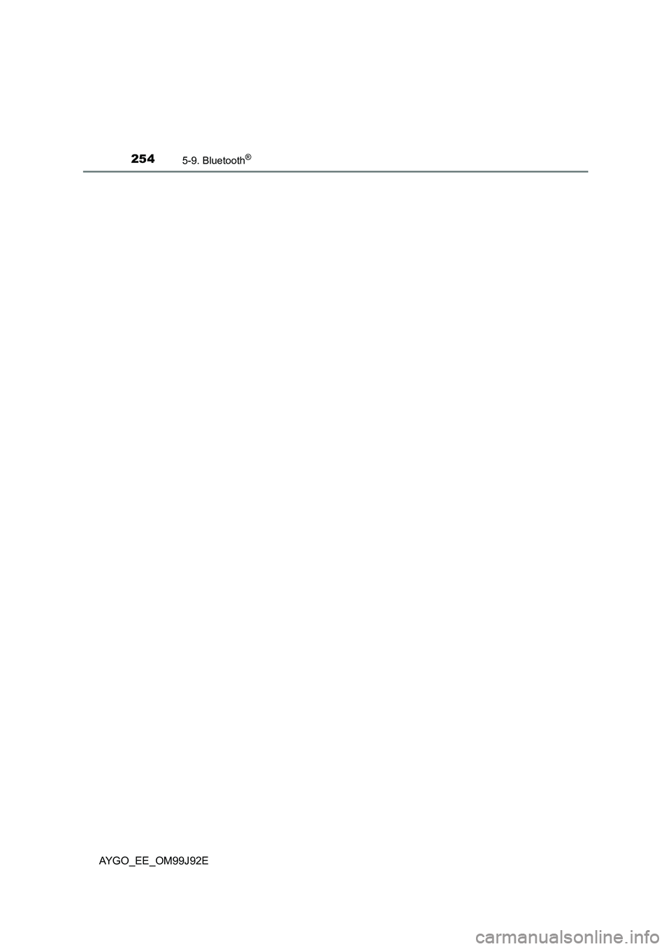 TOYOTA AYGO 2015  Owners Manual (in English) 2545-9. Bluetooth®
AYGO_EE_OM99J92E 