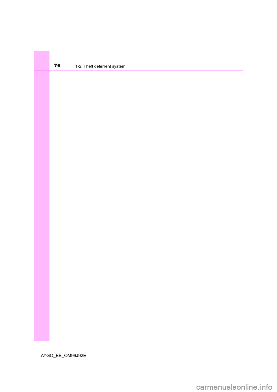 TOYOTA AYGO 2015   (in English) Manual PDF 761-2. Theft deterrent system
AYGO_EE_OM99J92E 