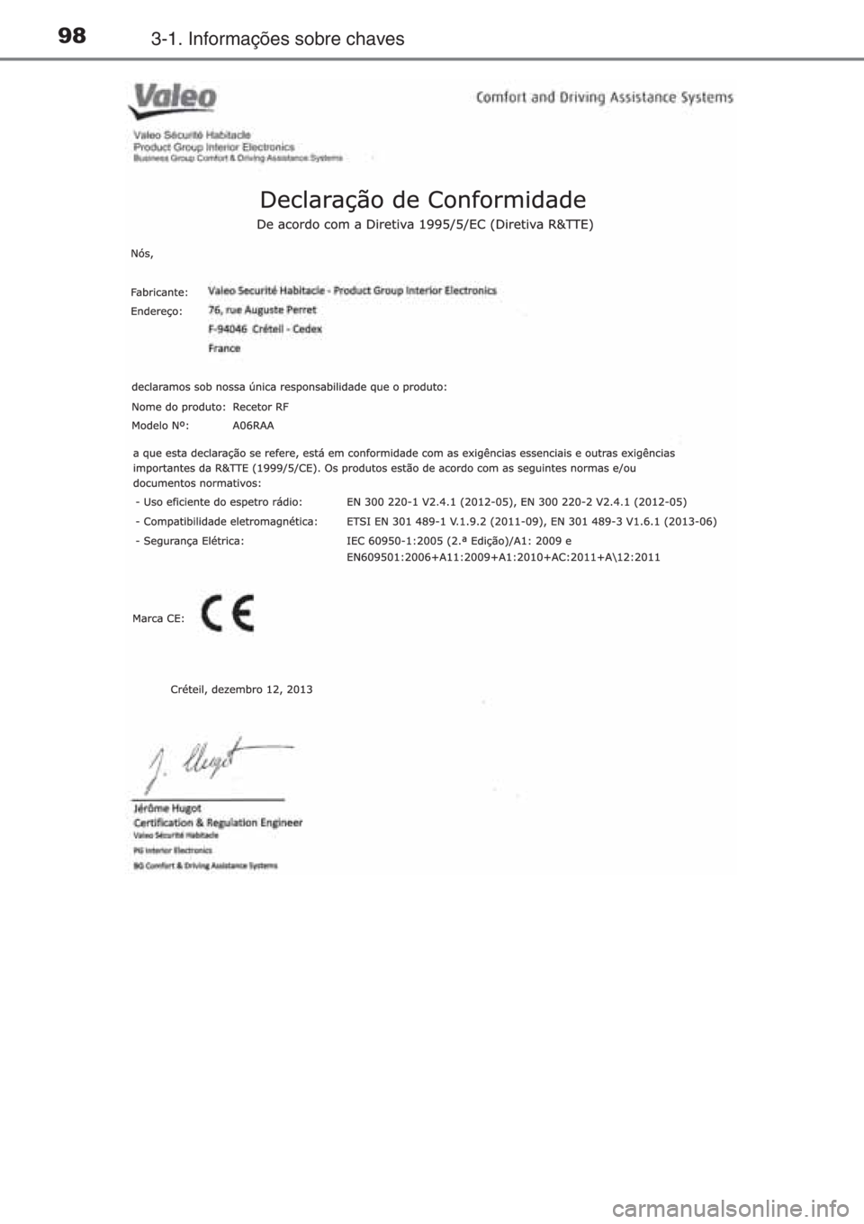 TOYOTA AYGO 2015  Manual de utilização (in Portuguese) 983-1. Informações sobre chaves 