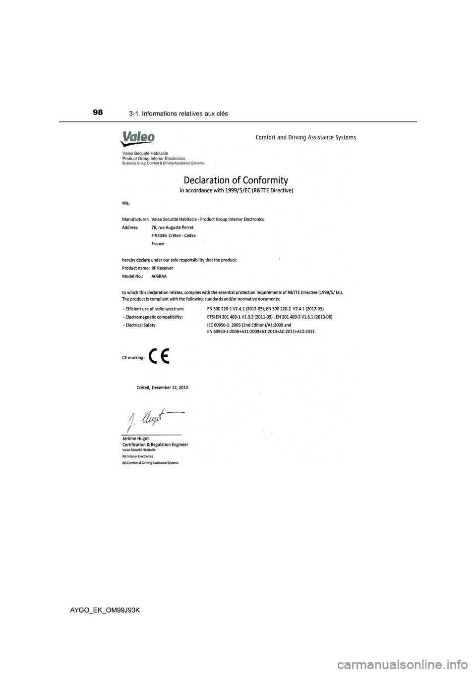 TOYOTA AYGO 2015  Notices Demploi (in French) 983-1. Informations relatives aux clés
AYGO_EK_OM99J93K 