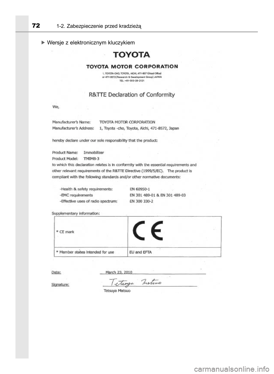 TOYOTA AYGO 2016  Instrukcja obsługi (in Polish) óWersje z elektronicznym kluczykiem
721-2. Zabezpieczenie przed kradzie˝à
20 IO AYGO OM99L81E  5/22/15  12:24 PM  Page 72    (Black plate) 
