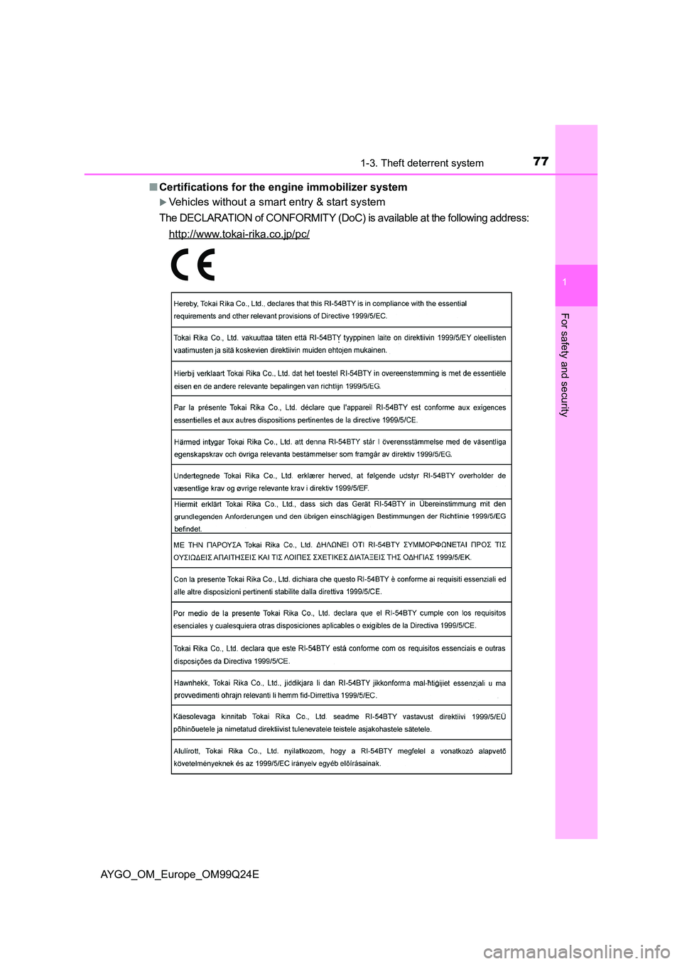 TOYOTA AYGO 2017   (in English) Manual PDF 771-3. Theft deterrent system
1
For safety and security
AYGO_OM_Europe_OM99Q24E 
■ Certifications for the engine immobilizer system
Vehicles without a smart entry & start system 
The DECLARATION 