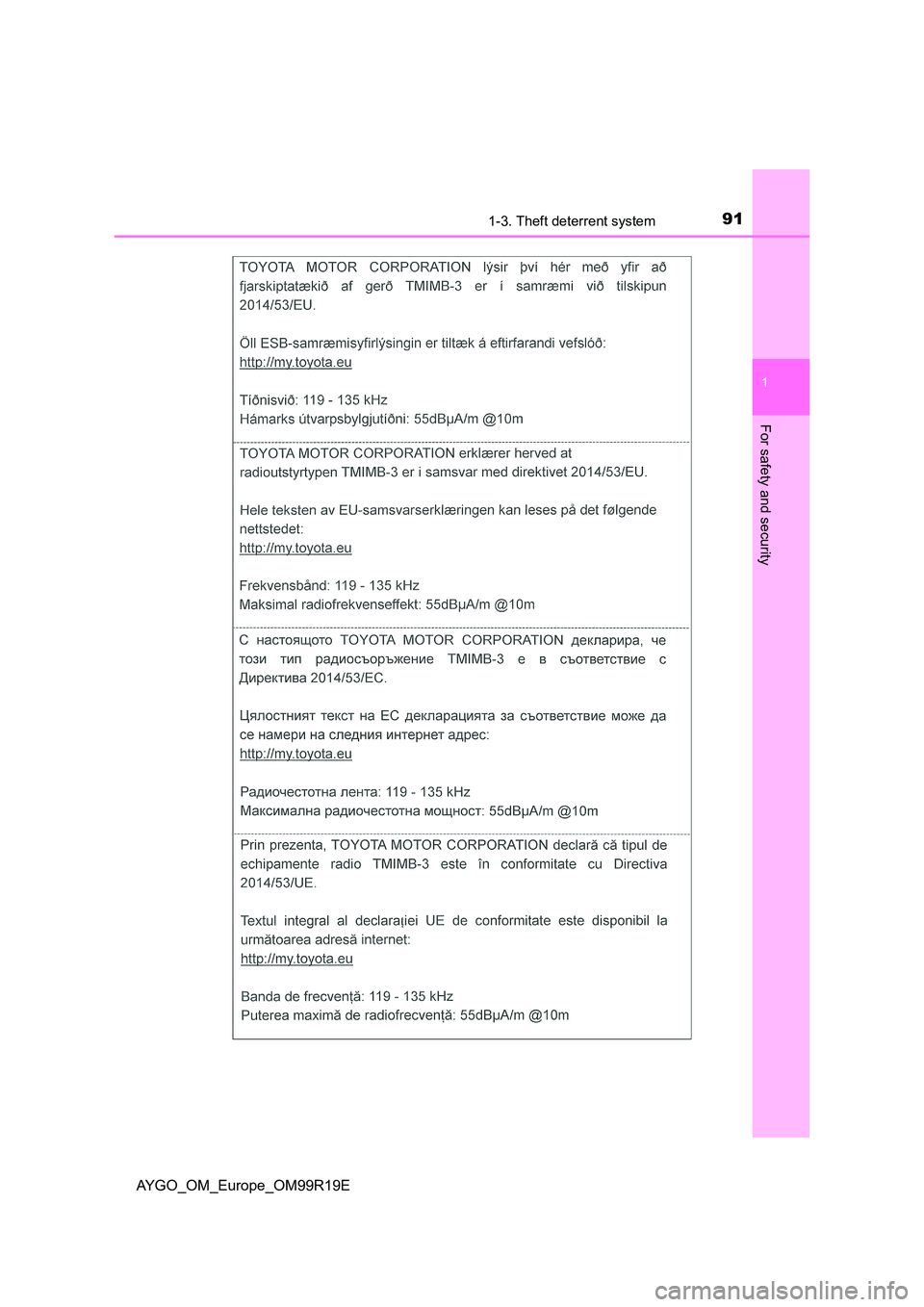TOYOTA AYGO 2019  Owners Manual (in English) 911-3. Theft deterrent system
1
For safety and security
AYGO_OM_Europe_OM99R19E 