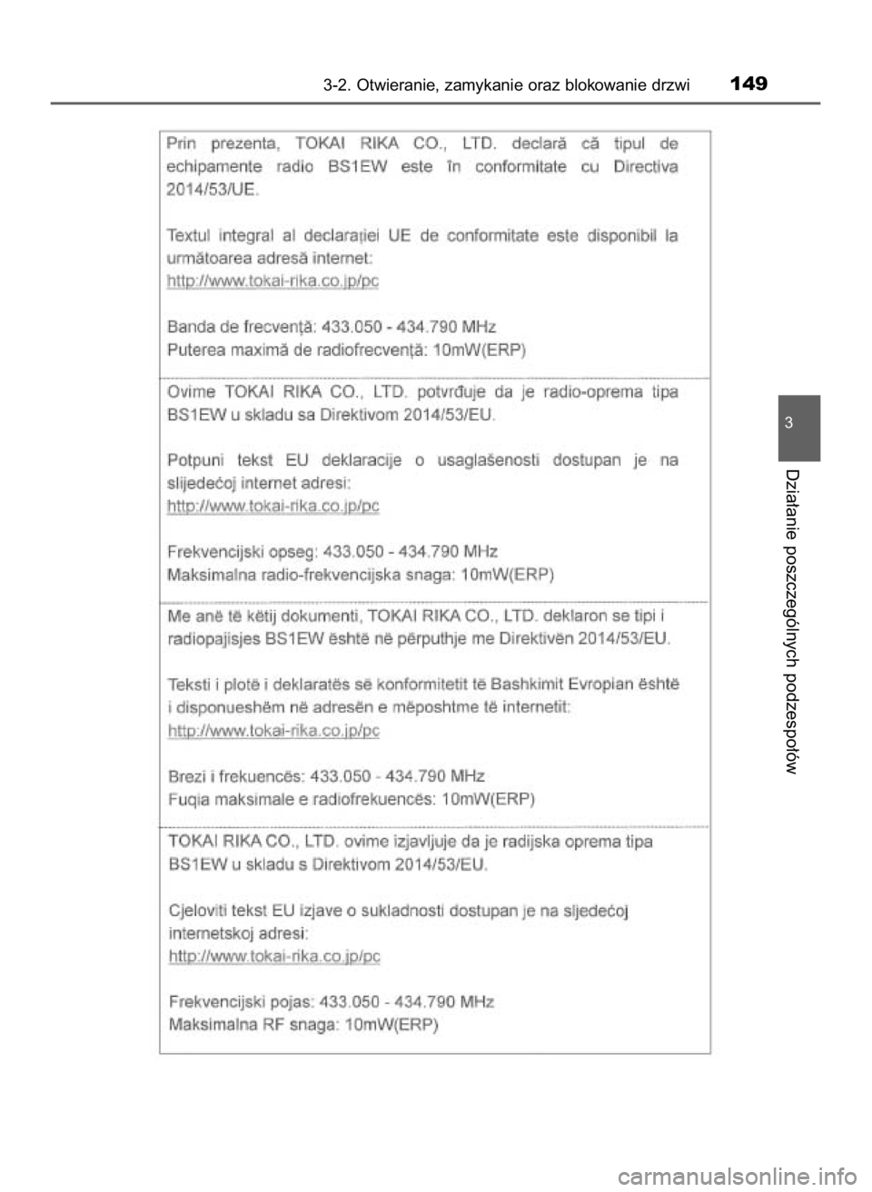 TOYOTA AYGO 2019  Instrukcja obsługi (in Polish) 3-2. Otwieranie, zamykanie oraz blokowanie drzwi149
3
Dzia∏anie poszczególnych podzespo∏ów
11 AYGO OM99R19E  3/26/18  12:08 PM  Page 149    (Black plate) 