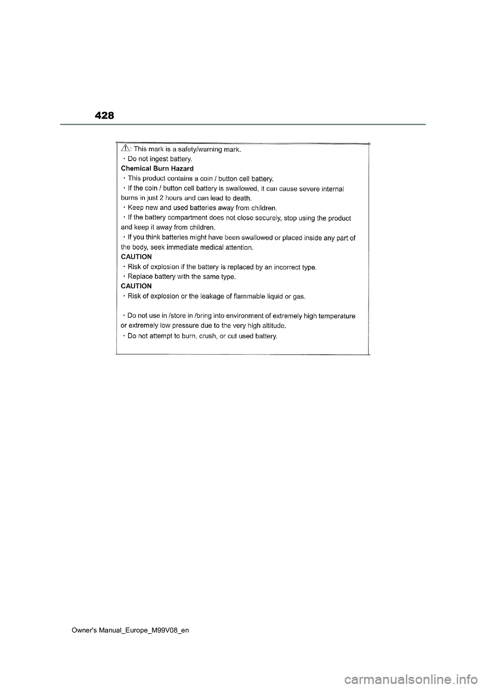 TOYOTA AYGO X 2022 Owners Manual (in English) 428
Owner's Manual_Europe_M99V08_en TOYOTA AYGO X 2022 Owners Manual (in English) 428
Owner's Manual_Europe_M99V08_en