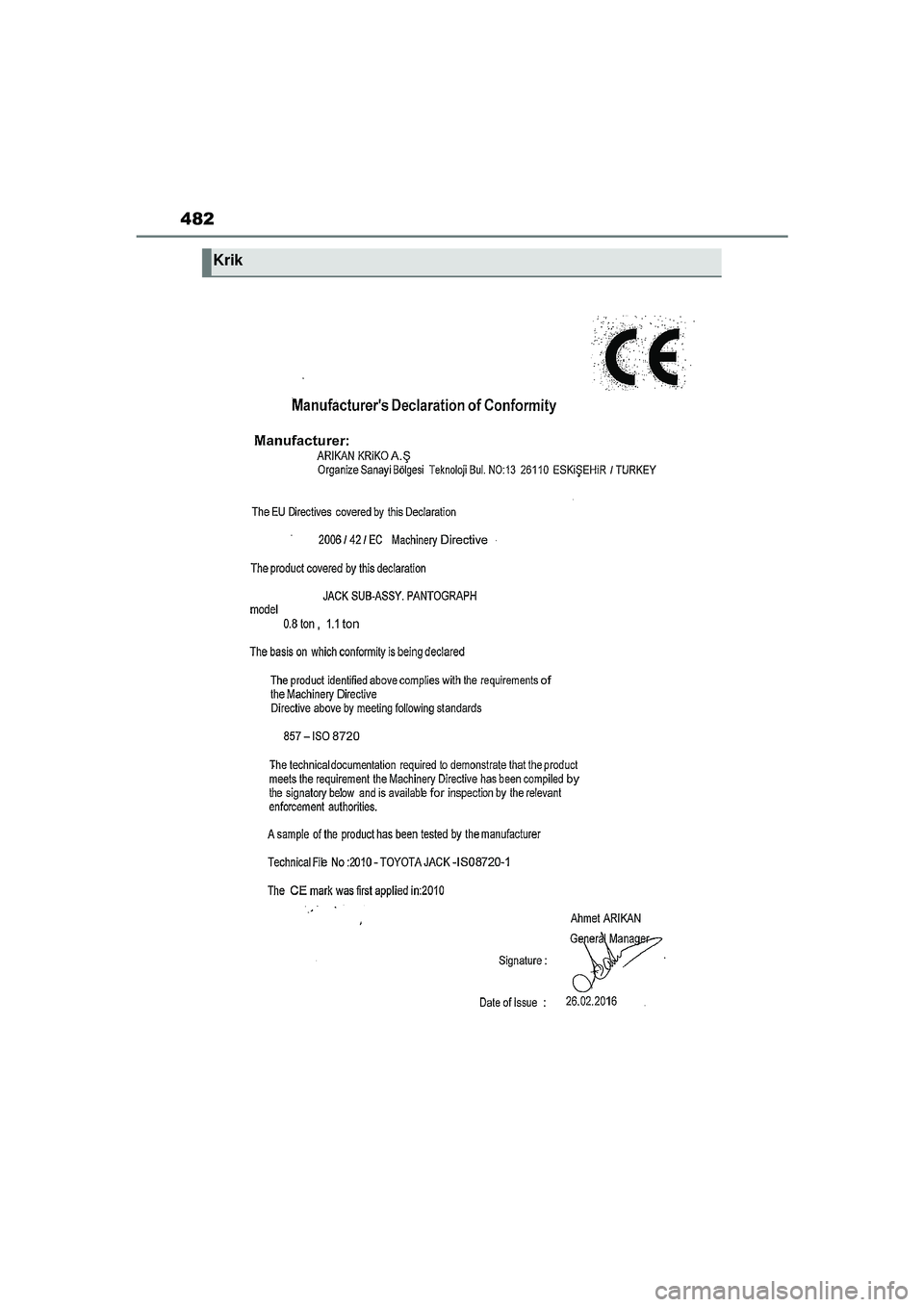 TOYOTA AYGO X 2022  Instructieboekje (in Dutch) 482
Handleiding_Europa_M99V08_nl
Krik
Aygo_X_OM_Europe_OM99V08E.book  Page 482  Friday, October 29, 2021  2:39 PM 