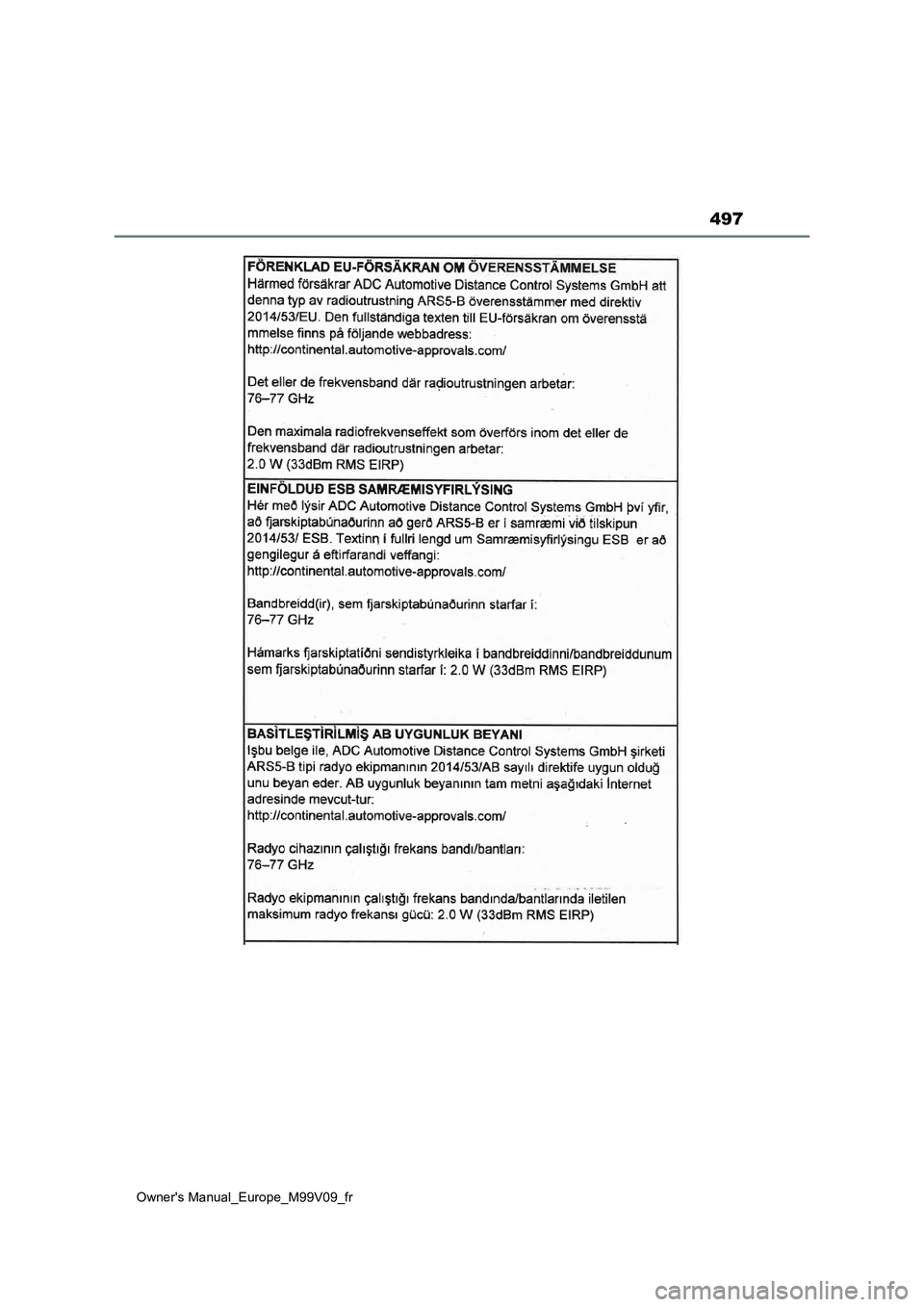 TOYOTA AYGO X 2022  Notices Demploi (in French) 497
Owner's Manual_Europe_M99V09_fr 