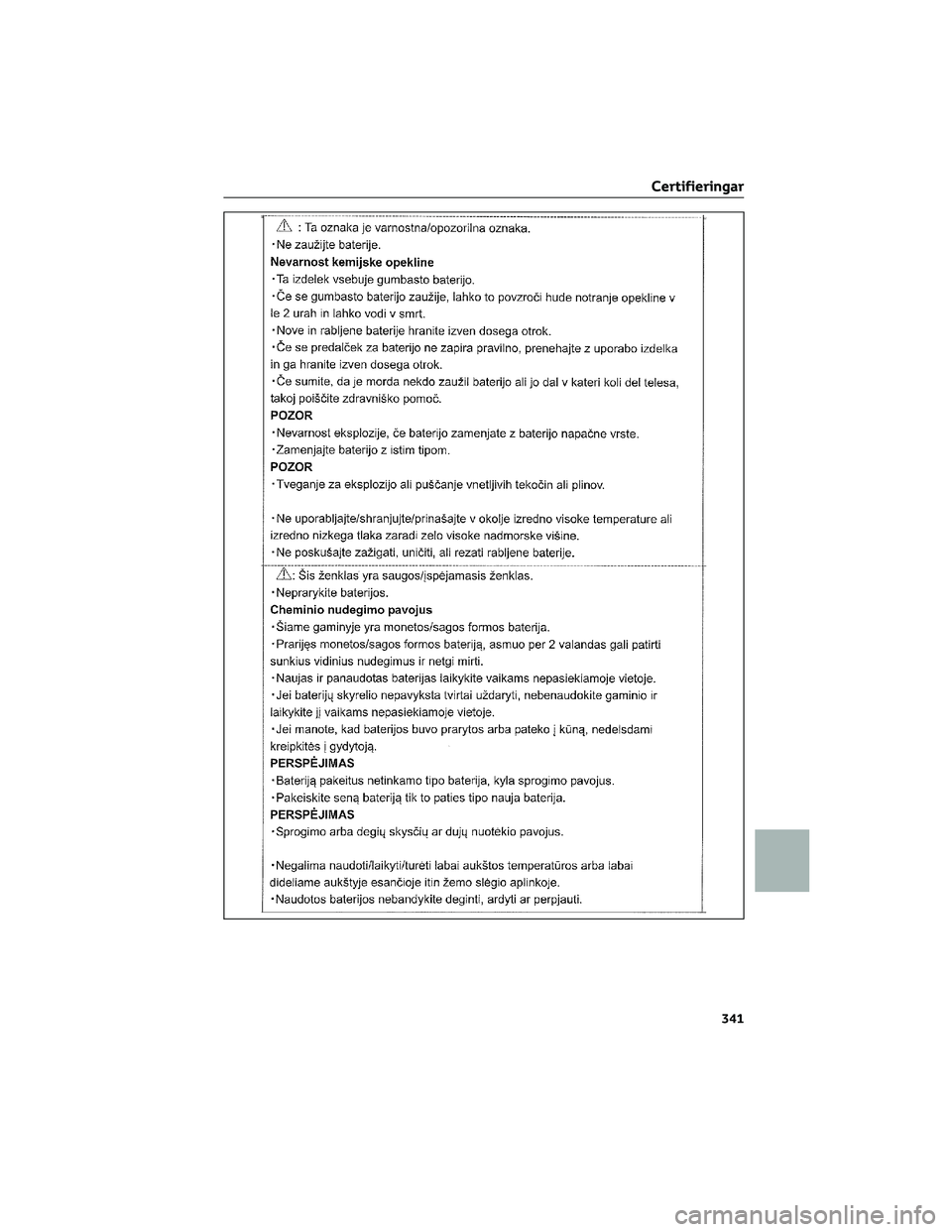 TOYOTA AYGO X 2022  Bruksanvisningar (in Swedish) Certifieringar
341  TOYOTA AYGO X 2022  Bruksanvisningar (in Swedish) Certifieringar
341