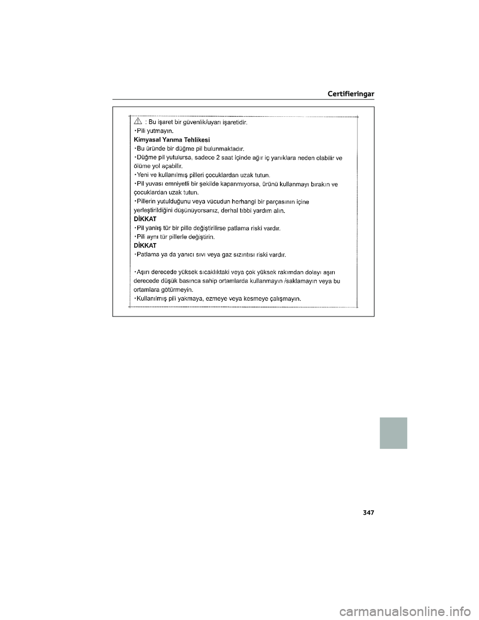 TOYOTA AYGO X 2022  Bruksanvisningar (in Swedish) Certifieringar
347  TOYOTA AYGO X 2022  Bruksanvisningar (in Swedish) Certifieringar
347