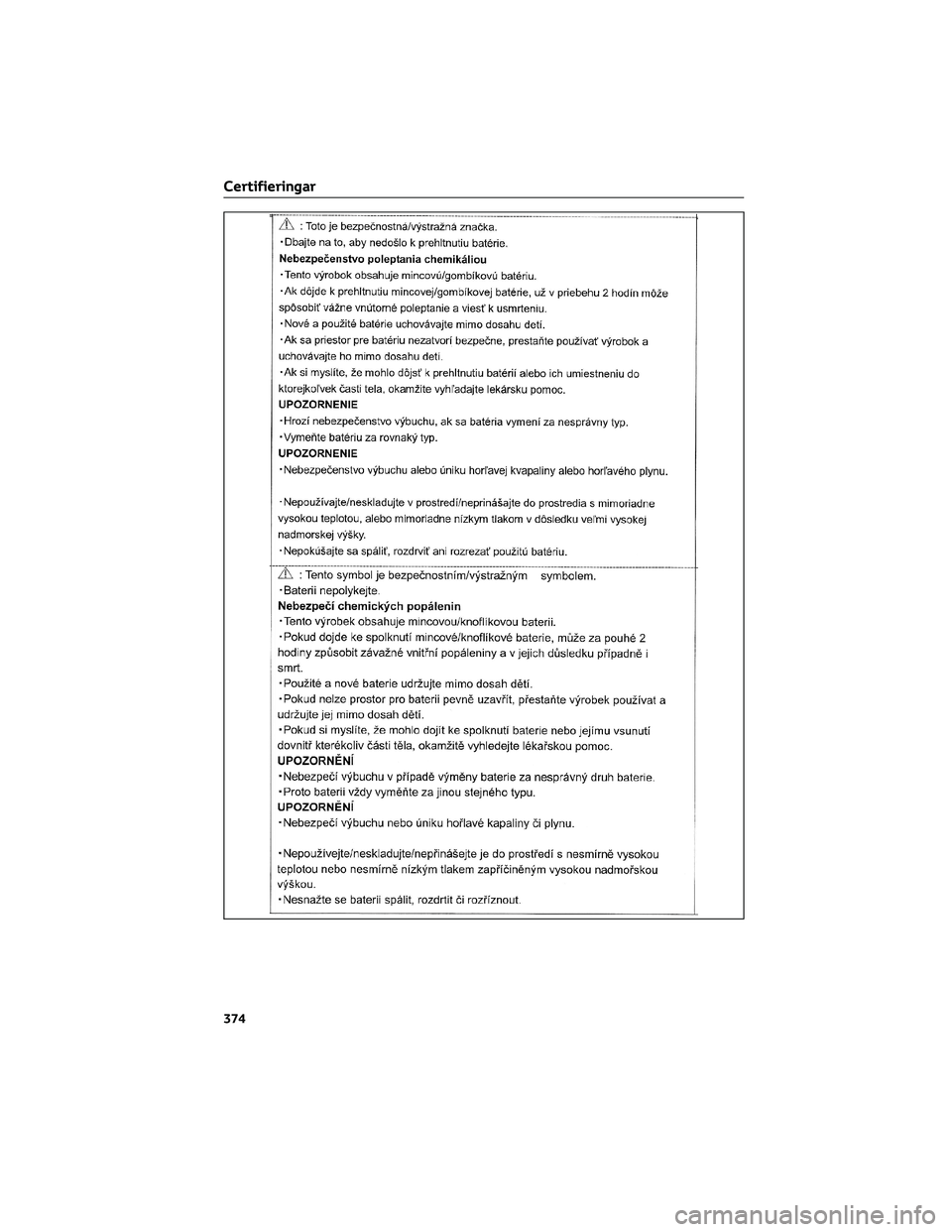 TOYOTA AYGO X 2022  Bruksanvisningar (in Swedish) Certifieringar
374 