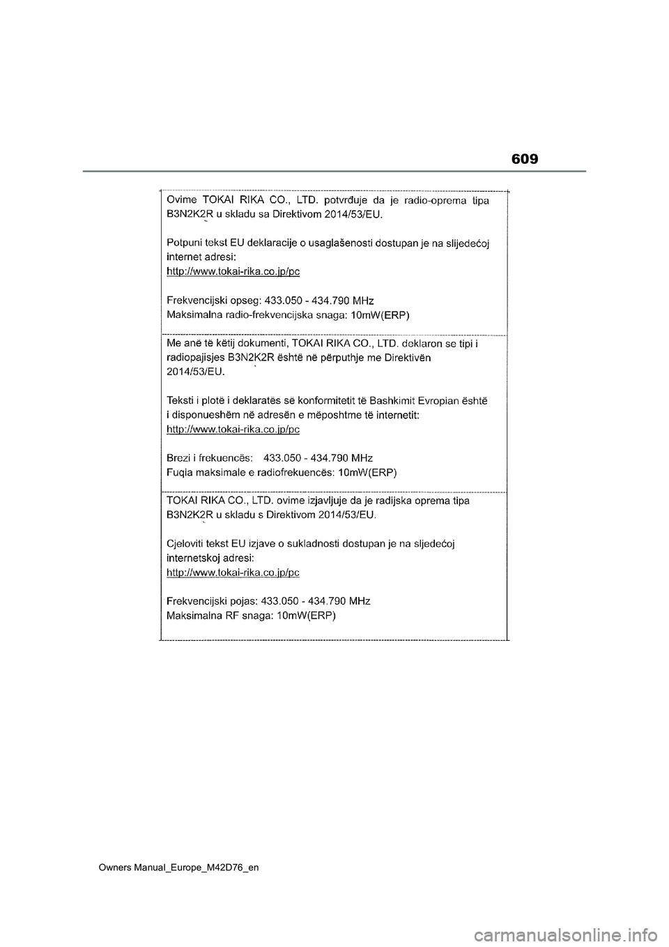 TOYOTA BZ4X 2022 Owners Manual (in English) 609
Owners Manual_Europe_M42D76_en TOYOTA BZ4X 2022 Owners Manual (in English) 609
Owners Manual_Europe_M42D76_en