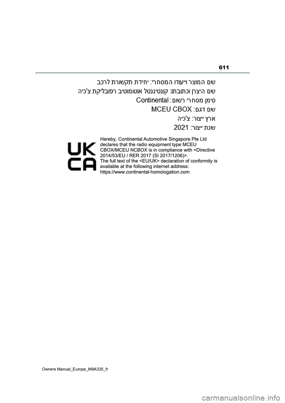 TOYOTA BZ4X 2022 Notices Demploi (in French) 611
Owners Manual_Europe_M9A335_fr TOYOTA BZ4X 2022 Notices Demploi (in French) 611
Owners Manual_Europe_M9A335_fr