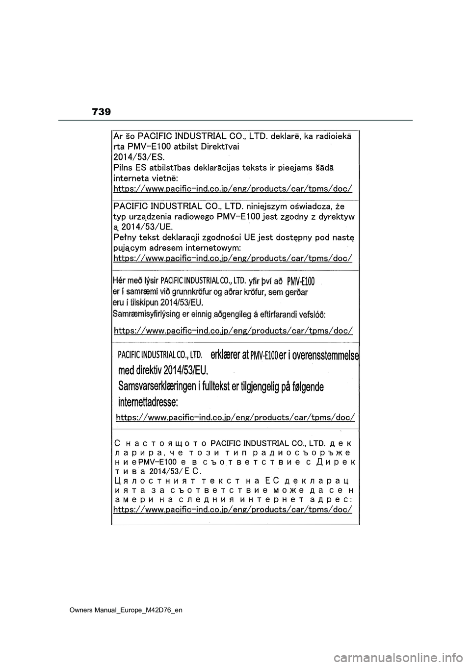 TOYOTA BZ4X 2022 ΟΔΗΓΌΣ ΧΡΉΣΗΣ (in Greek) 739
Owners Manual_Europe_M42D76_en TOYOTA BZ4X 2022 ΟΔΗΓΌΣ ΧΡΉΣΗΣ (in Greek) 739
Owners Manual_Europe_M42D76_en