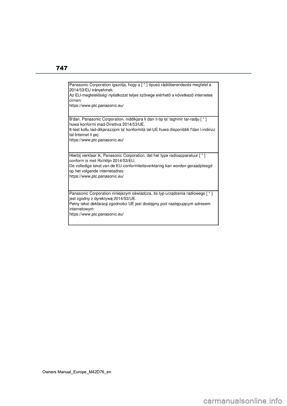 TOYOTA BZ4X 2022 ΟΔΗΓΌΣ ΧΡΉΣΗΣ (in Greek) 747
Owners Manual_Europe_M42D76_en TOYOTA BZ4X 2022 ΟΔΗΓΌΣ ΧΡΉΣΗΣ (in Greek) 747
Owners Manual_Europe_M42D76_en