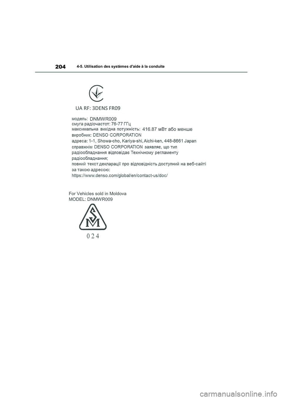 TOYOTA COROLLA 2022  Notices Demploi (in French) 2044-5. Utilisation des systèmes daide à la conduite 